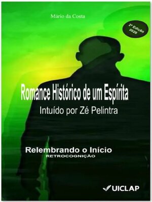 cover image of ROMANCE HISTÓRICO DE UM ESPÍRITA--VOLUME 01
